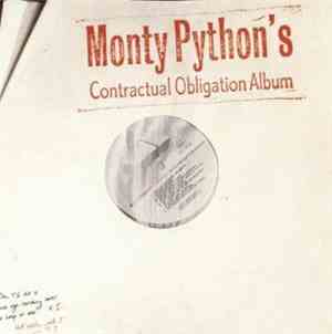 Monty Python - Monty Python's Contractual Obligation Album
