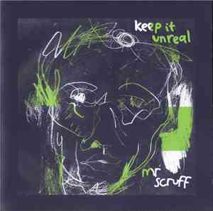 Mr Scruff - Keep It Unreal