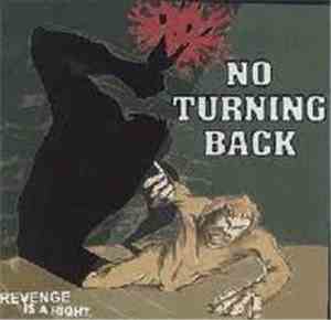 No Turning Back - Revenge Is A Right