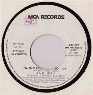 One Way / Orchestral Manoeuvres In The Dark - Who's Foolin' Who / Maid Of O ...