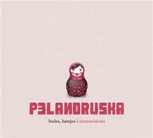 Pelandruska - Bodes, Batejos I Circumcisions
