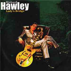 Richard Hawley - Lady's Bridge (Instrumental Album)