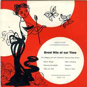 Rio Gregory Und Sein Orchester ,  Gesang: Patsy Brown - Great Hits Of Our T ...