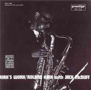 Roland Kirk With Jack McDuff - Kirk's Work