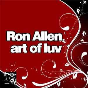 Ron Allen - Art Of Luv