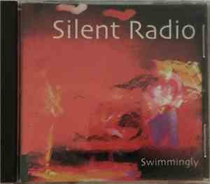 Silent Radio - Swimmingly
