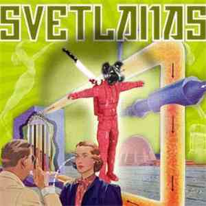 Svetlanas - Svetlanas