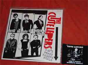 The Cute Lepers - Can't Stand Modern Music