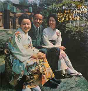 The Horace Silver Quintet - The Tokyo Blues