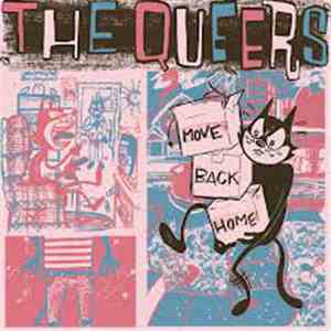 The Queers - Move Back Home
