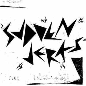 The Sudden Jerks - Sudden Jerks