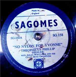Theophilus Phillip - No Nylon For Yvonne / A Small Island Carnival