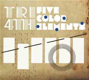 Tri4th - Five Color Elements