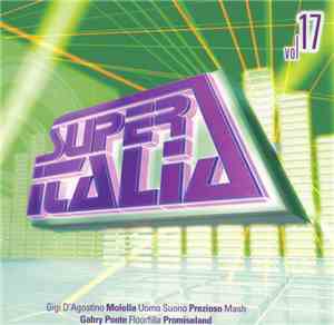 Various - Super Italia - Future Sounds Of Italo Dance Vol. 17