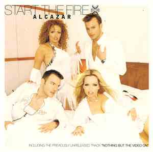 Alcazar - Start The Fire