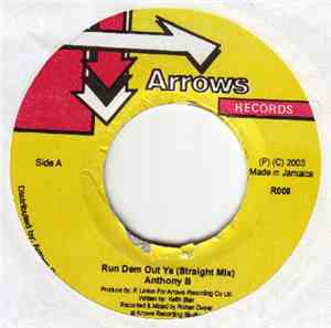 Anthony B - Run Dem Out Ya