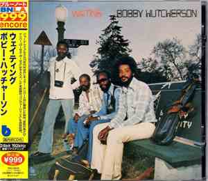 Bobby Hutcherson - Waiting