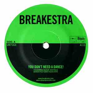 Breakestra - You Don't Need A Dance!