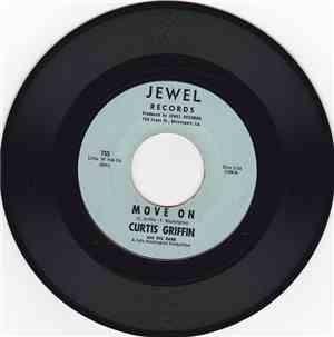 Curtis Griffin - Move On / I Gotta Lump