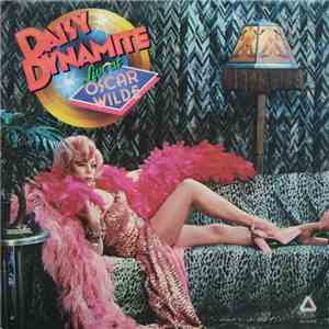 Daisy Dynamite - Daisy Dynamite Live At Oscar Wilde