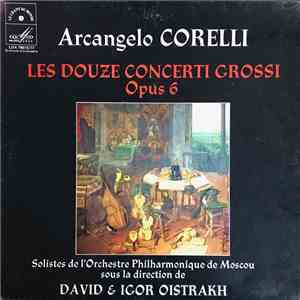 David Oistrach, Igor Oistrach, Arcangelo Corelli - Arcangelo Corelli - Les  ...