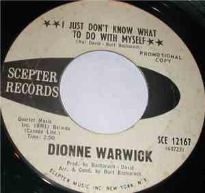 Dionne Warwick - I Just Don't Know What To Do With Myself / In Between The  ...