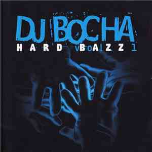 DJ Bocha - Hard Bazz Vol.1