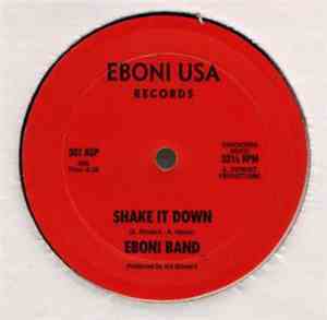 Eboni Band - Shake It Down / Get Together