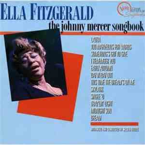 Ella Fitzgerald - The Johnny Mercer Song Book