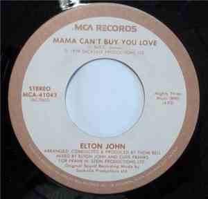 Elton John - Mama Can't Buy You Love / Three Way Love Affair
