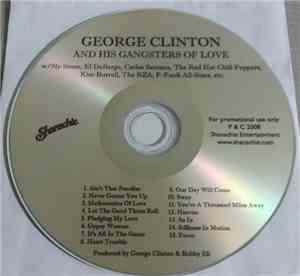 George Clinton - George Clinton And His Gangsters Of Love