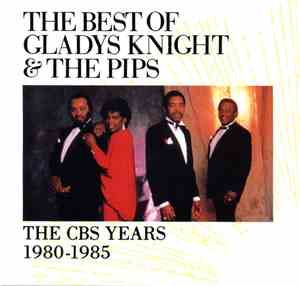 Gladys Knight & The Pips - The Best Of Gladys Knight & The Pips (The CBS Ye ...