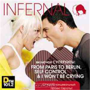 Infernal - From Paris To Berlin