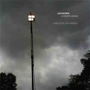 Jacaszek & Kwartludium - Catalogue Des Arbres
