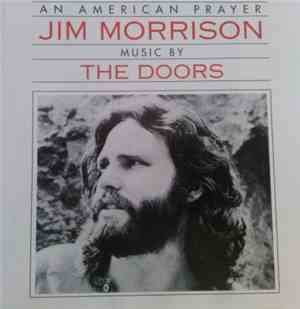 Jim Morrison Music By The Doors - An American Prayer