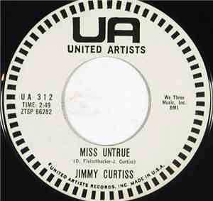 Jimmy Curtiss - Miss Untrue / Love Sweet Love