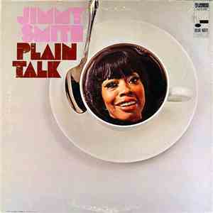 Jimmy Smith - Plain Talk