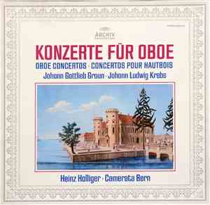 Johann Gottlieb Graun, Johann Ludwig Krebs, Camerata Bern, Heinz Holliger - ...