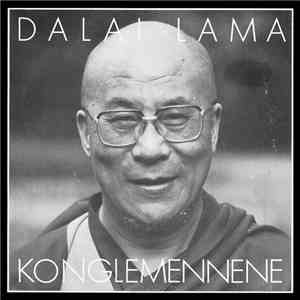 Konglemennene - Dalai Lama / Kvekk