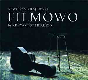 Krzysztof Herdzin - Filmowo (Seweryn Krajewski By Krzysztof Herdzin)