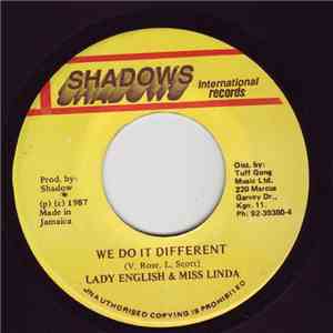 Lady English, Miss Linda - We Do It Different