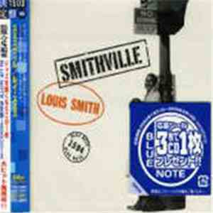Louis Smith  - Smithville