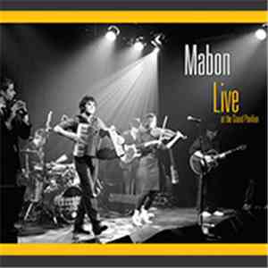 Mabon  - Live At The Grand Pavilion