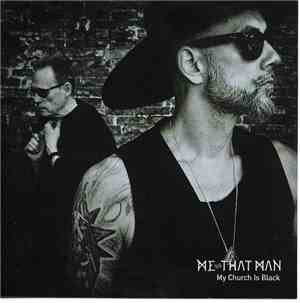 Me And That Man - My Church Is Black