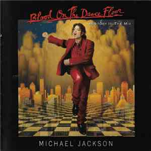 Michael Jackson - Blood On The Dance Floor - HIStory In The Mix