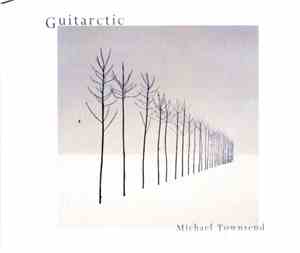 Michael Townsend  - Guitarctic