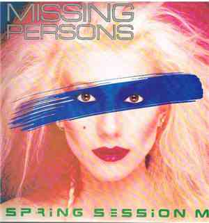 Missing Persons - Spring Session M