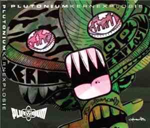 Plutonium - Kernexplosie