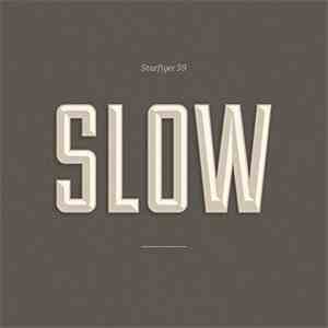 Starflyer 59 - Slow