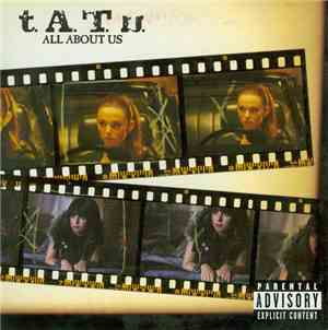 t.A.T.u. - All About Us